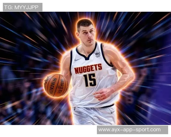 阿夫迪亚称赞教练组备战充分约基奇三双纪录被终结